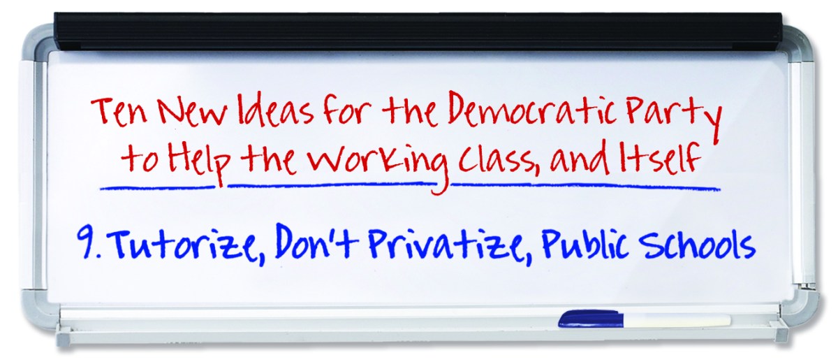 Tutorize, Don’t Privatize, Public Schools